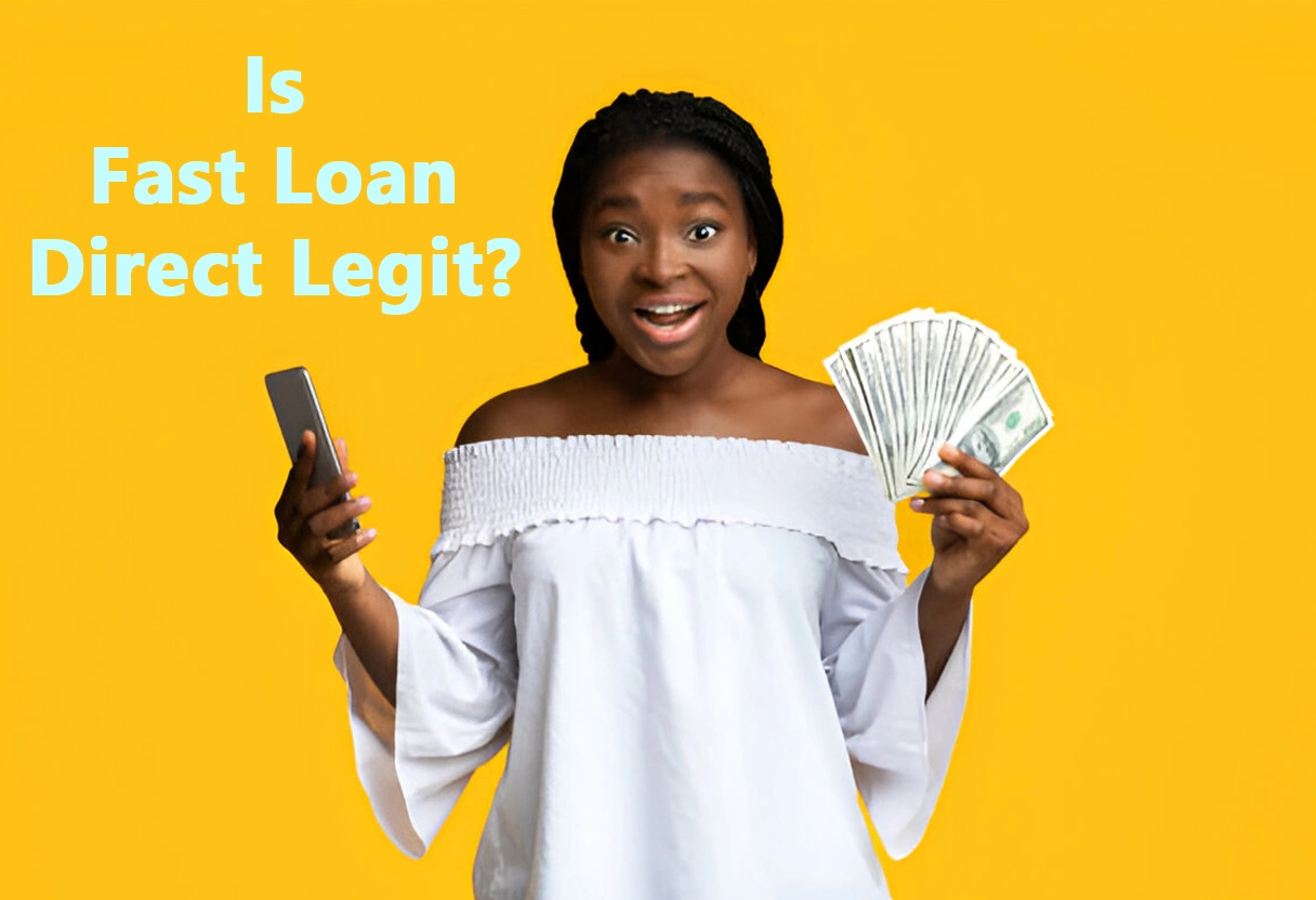 Is Fast Loan Direct Legit?