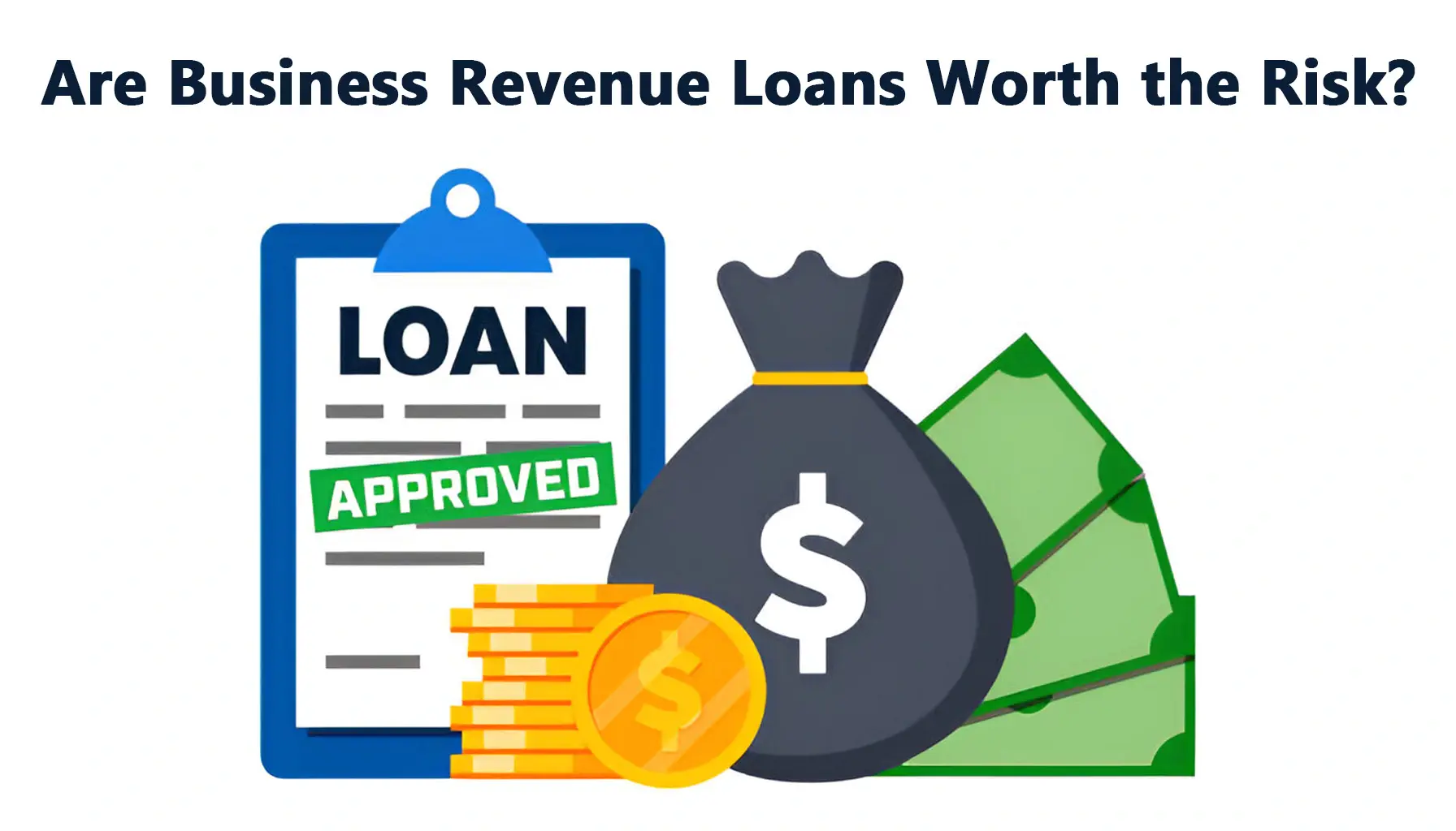 Are Business Revenue Loans Worth the Risk?