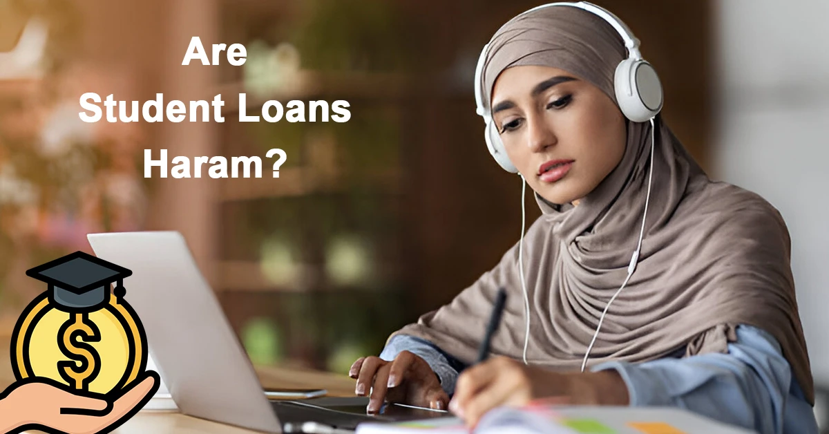 Are Student Loans Haram