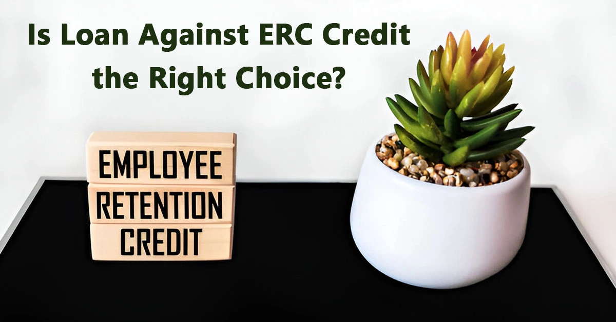 Is Loan Against ERC Credit the Right Choice